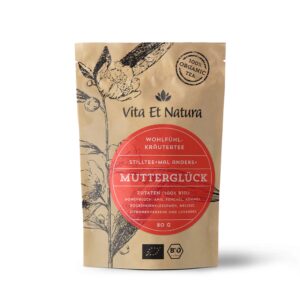 Bio Stilltee "Mutterglück" - Vita Et Natura® Teemanufaktur